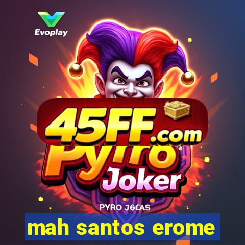 mah santos erome